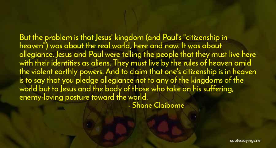 Jesus Non Violent Quotes By Shane Claiborne Jesus Non Violent Quotes By Shane Claiborne
