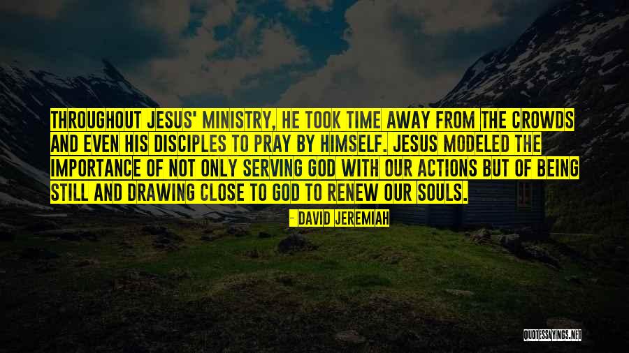 Jesus Not Being God Quotes By David Jeremiah Jesus Not Being God Quotes By David Jeremiah