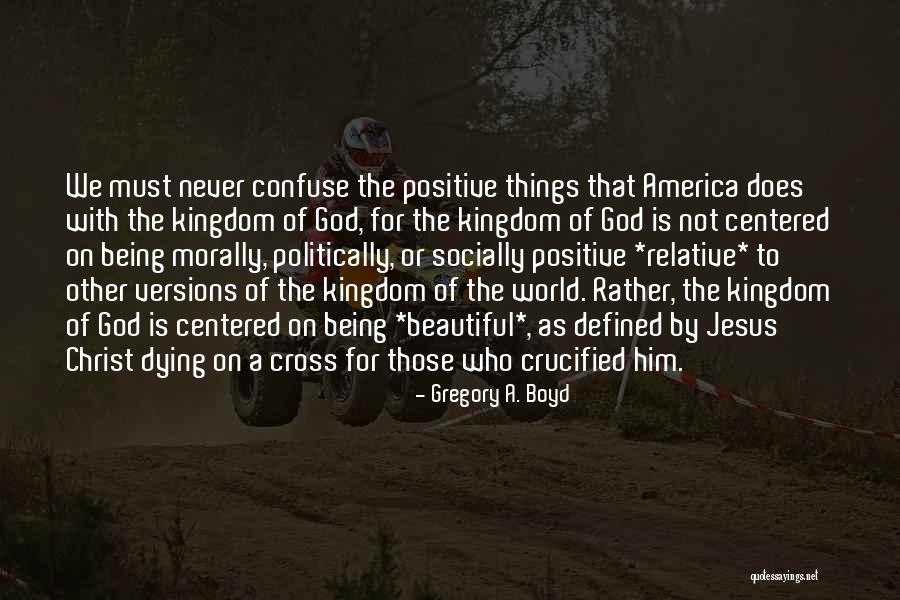 Jesus Not Being God Quotes By Gregory A. Boyd Jesus Not Being God Quotes By Gregory A. Boyd