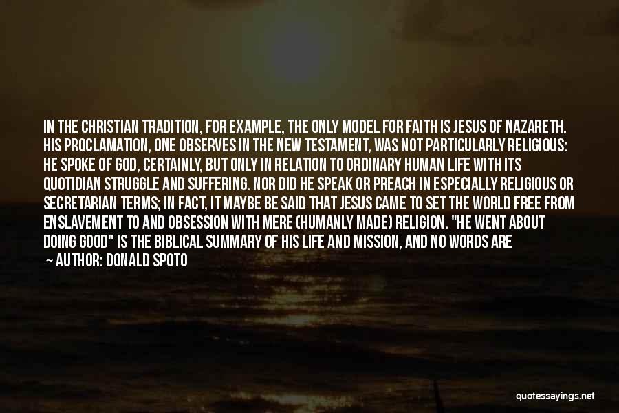 Jesus Of Nazareth Quotes By Donald Spoto