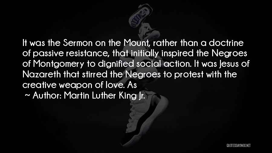 Jesus Of Nazareth Quotes By Martin Luther King Jr.