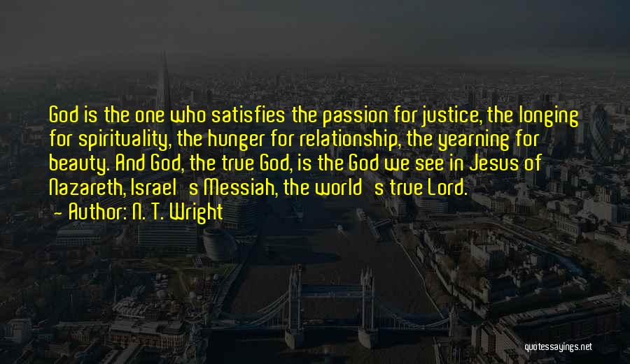 Jesus Of Nazareth Quotes By N. T. Wright