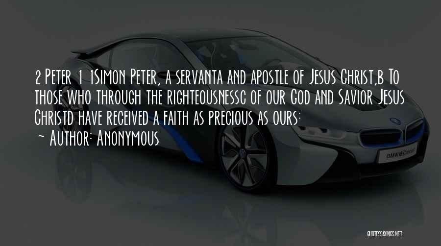 Jesus Our Savior Quotes By Anonymous