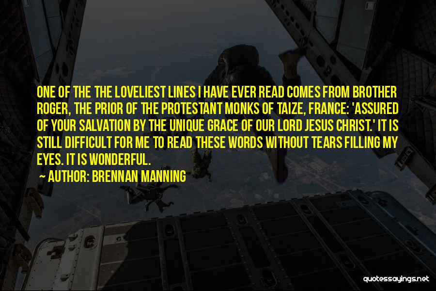 Jesus Outside The Lines Quotes By Brennan Manning