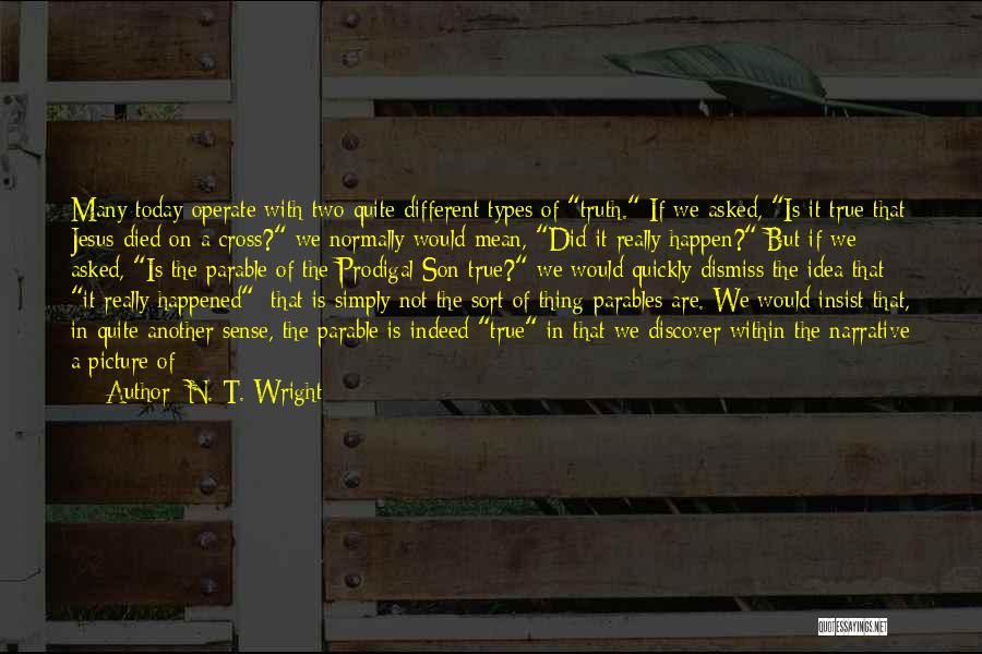 Jesus Parable Quotes By N. T. Wright