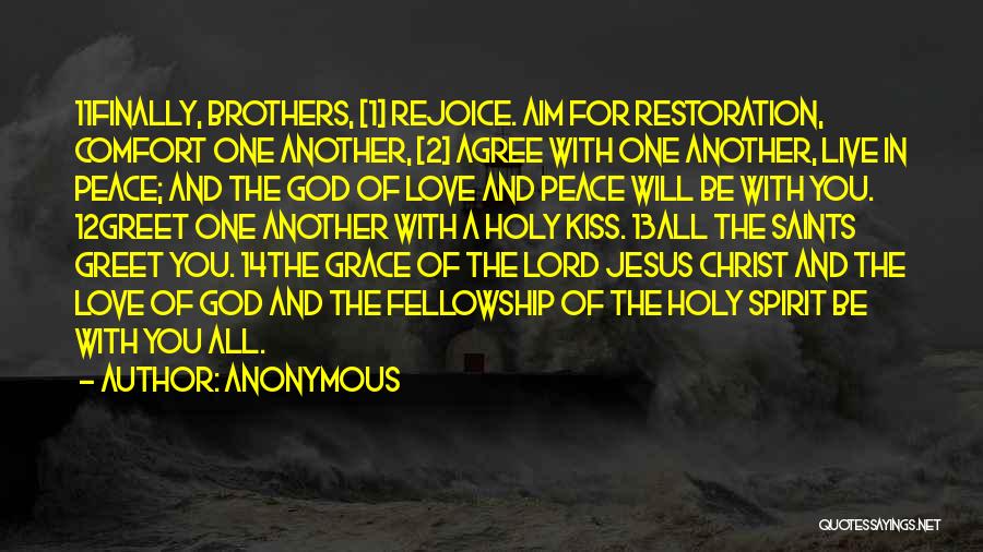 Jesus Peace And Love Quotes By Anonymous