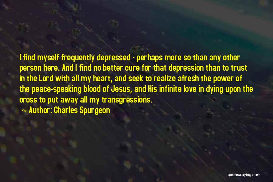 Jesus Peace And Love Quotes By Charles Spurgeon