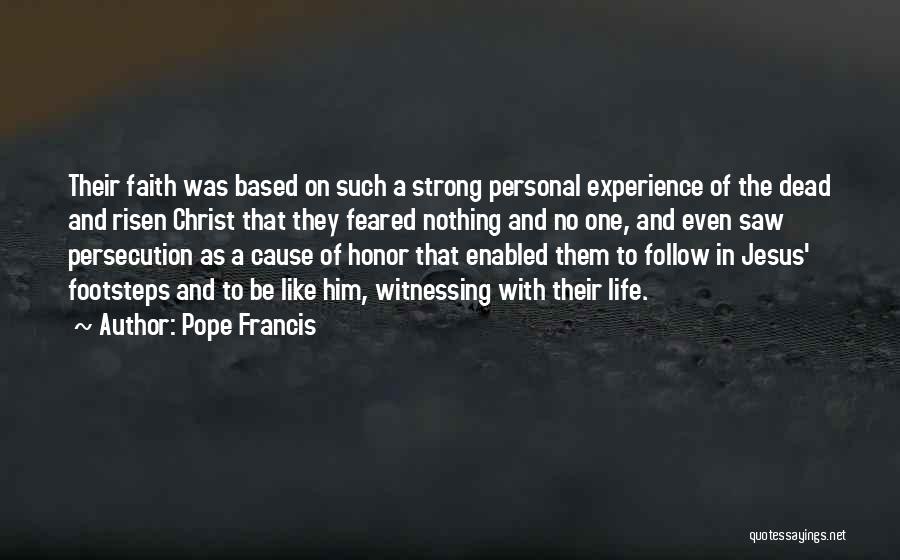 Jesus Persecution Quotes By Pope Francis