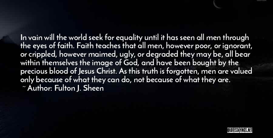 Jesus Poor Quotes By Fulton J. Sheen