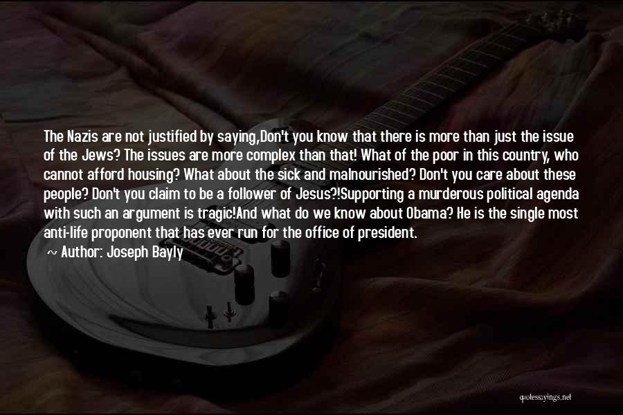 Jesus Poor Quotes By Joseph Bayly