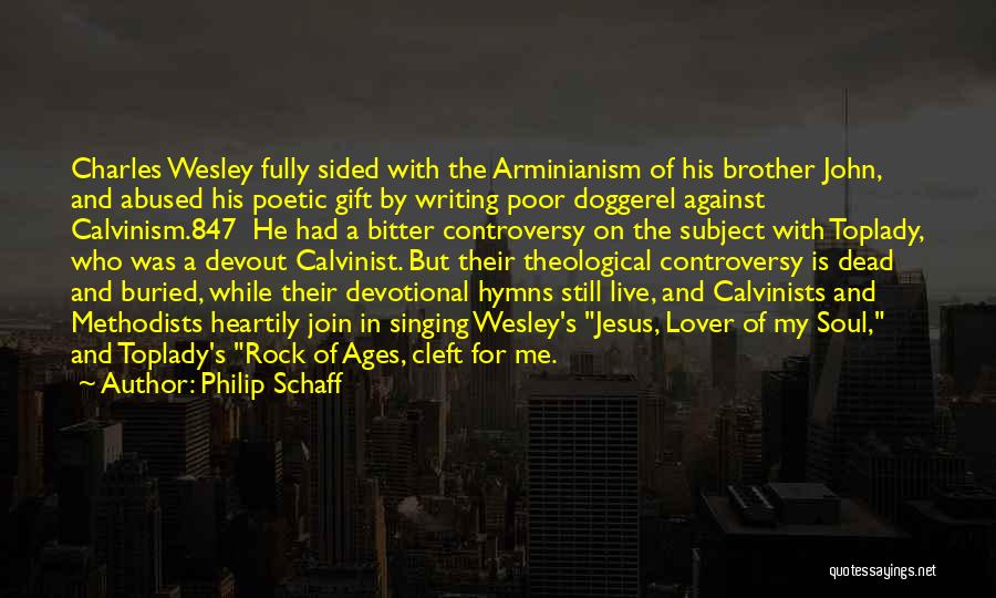 Jesus Poor Quotes By Philip Schaff