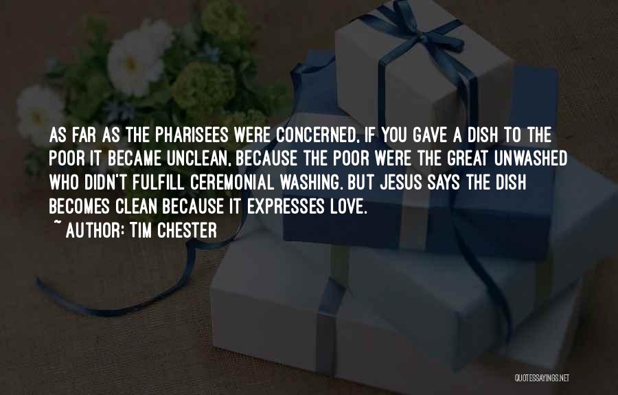 Jesus Poor Quotes By Tim Chester