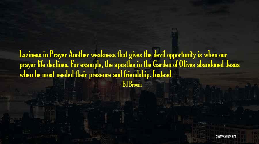 Jesus Prayer Quotes By Ed Broom Jesus Prayer Quotes By Ed Broom