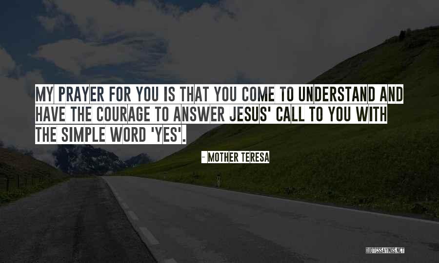 Jesus Prayer Quotes By Mother Teresa Jesus Prayer Quotes By Mother Teresa
