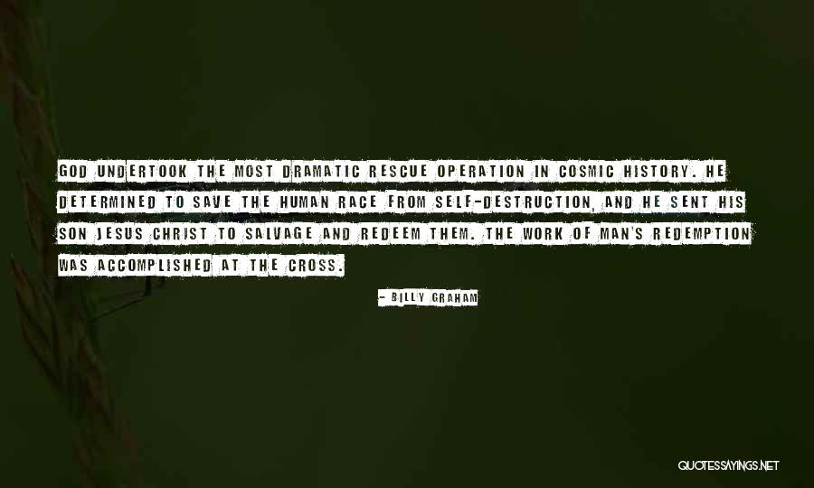 Jesus Redeem Quotes By Billy Graham Jesus Redeem Quotes By Billy Graham