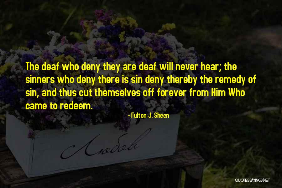 Jesus Redeem Quotes By Fulton J. Sheen Jesus Redeem Quotes By Fulton J. Sheen