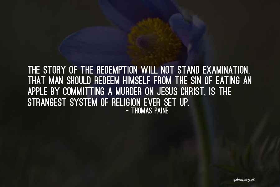 Jesus Redeem Quotes By Thomas Paine