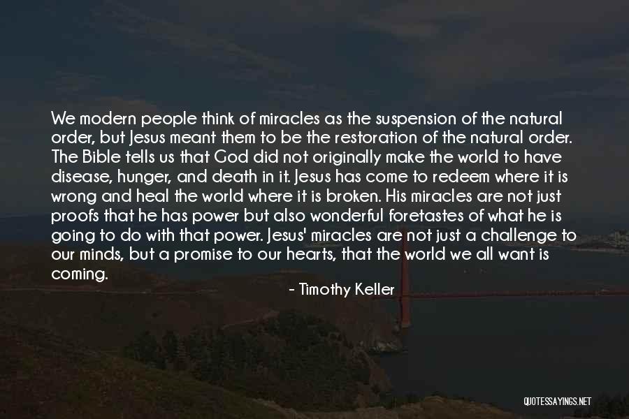 Jesus Redeem Quotes By Timothy Keller