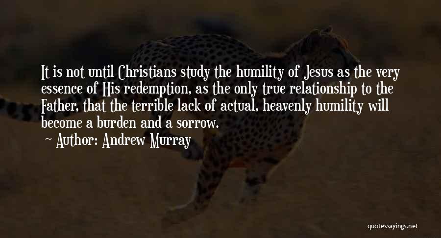 Jesus Redemption Quotes By Andrew Murray