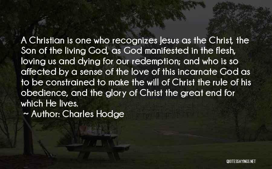 Jesus Redemption Quotes By Charles Hodge