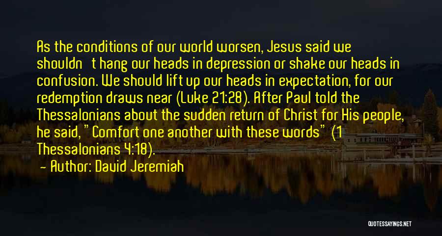 Jesus Redemption Quotes By David Jeremiah