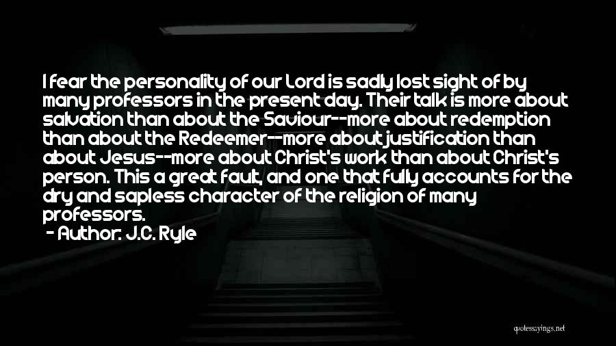 Jesus Redemption Quotes By J.C. Ryle