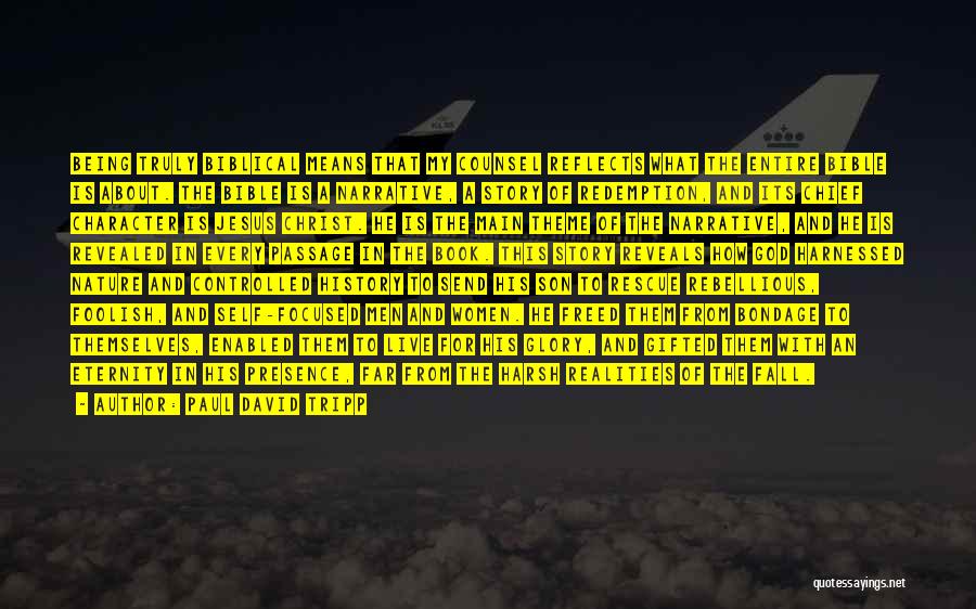 Jesus Redemption Quotes By Paul David Tripp Jesus Redemption Quotes By Paul David Tripp