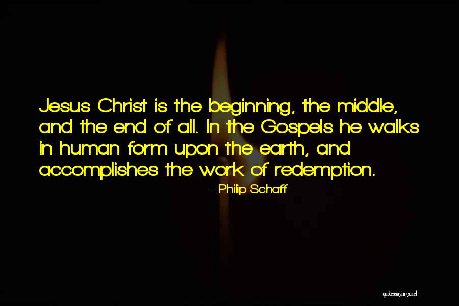 Jesus Redemption Quotes By Philip Schaff Jesus Redemption Quotes By Philip Schaff