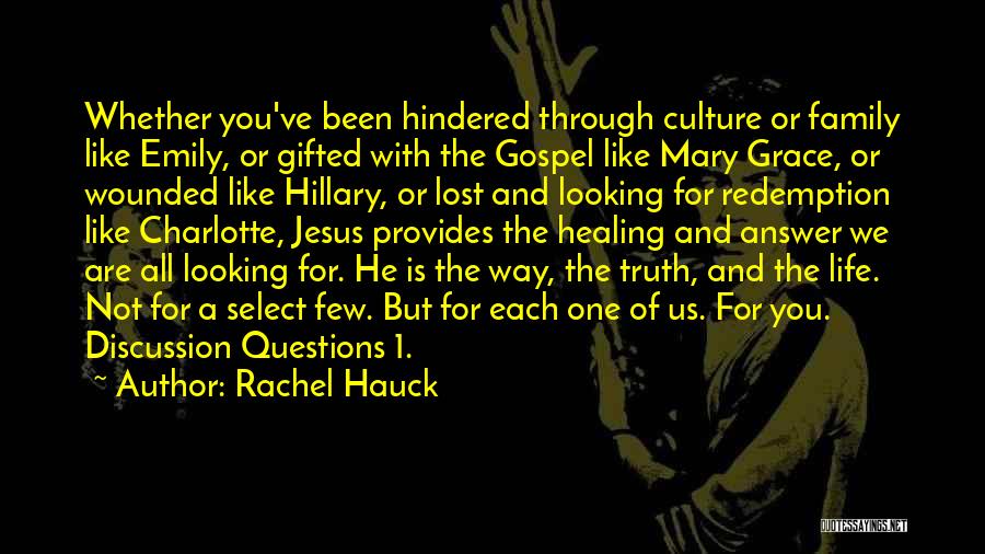 Jesus Redemption Quotes By Rachel Hauck