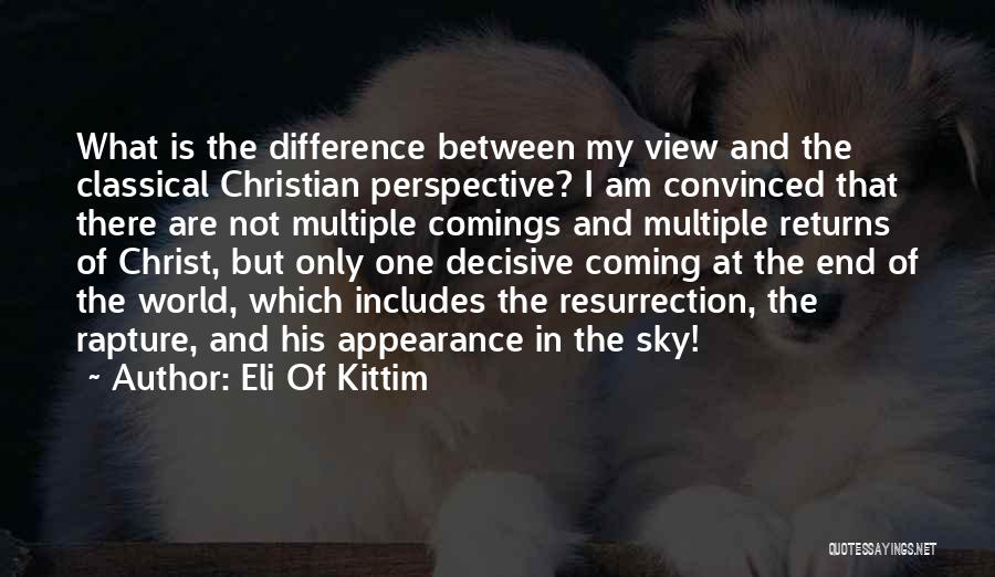 Jesus Resurrection Quotes By Eli Of Kittim