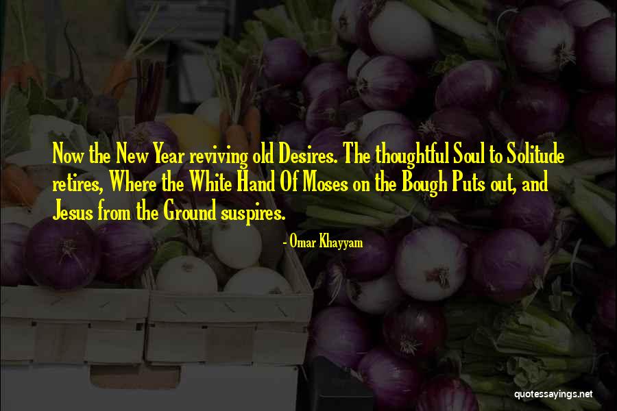 Jesus Reviving Quotes By Omar Khayyam Jesus Reviving Quotes By Omar Khayyam