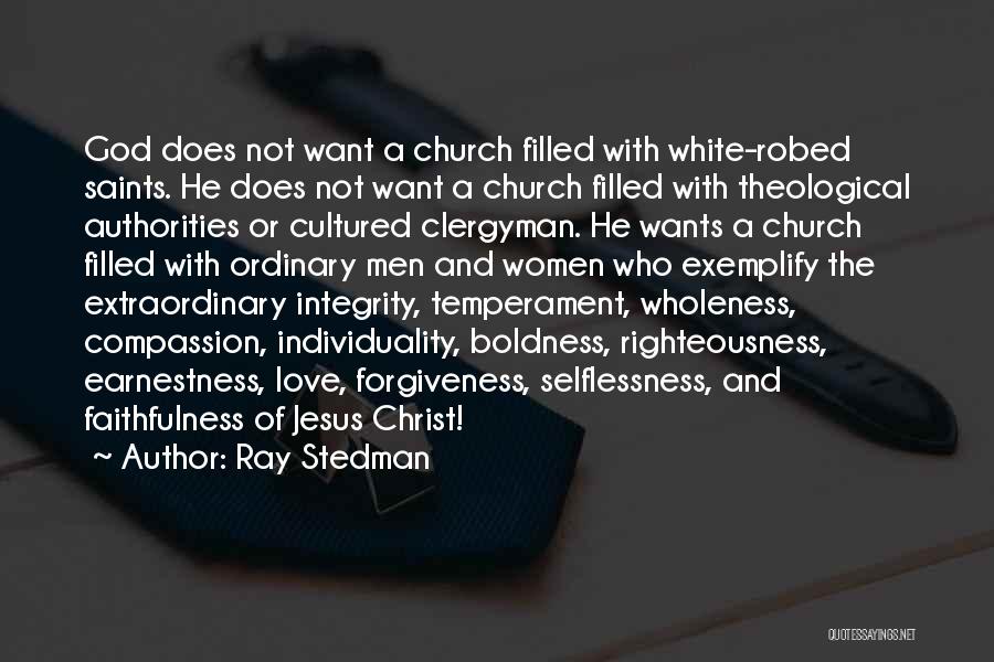 Jesus Righteousness Quotes By Ray Stedman