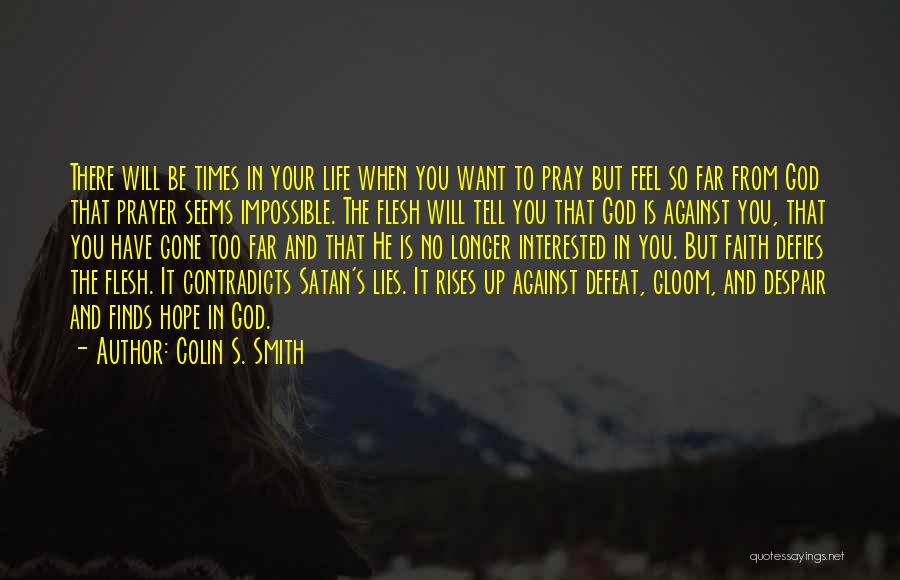 Jesus Rises Quotes By Colin S. Smith