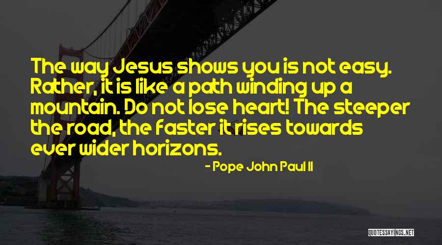 Jesus Rises Quotes By Pope John Paul II