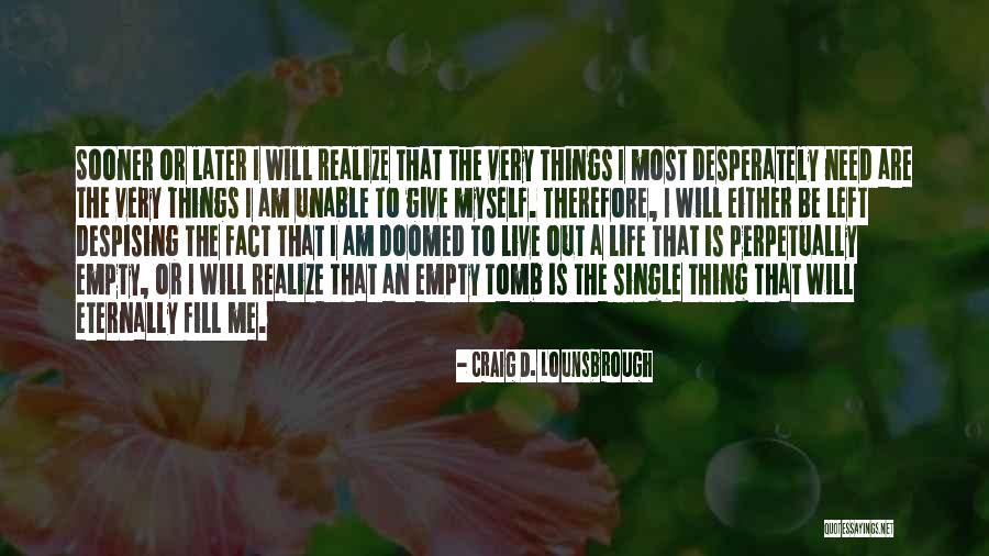 Jesus Sacrifice On The Cross Quotes By Craig D. Lounsbrough Jesus Sacrifice On The Cross Quotes By Craig D. Lounsbrough