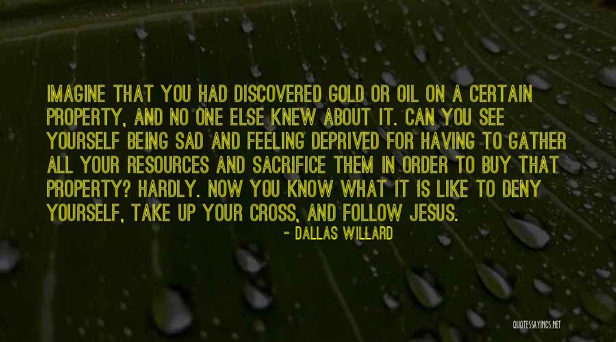 Jesus Sacrifice On The Cross Quotes By Dallas Willard Jesus Sacrifice On The Cross Quotes By Dallas Willard