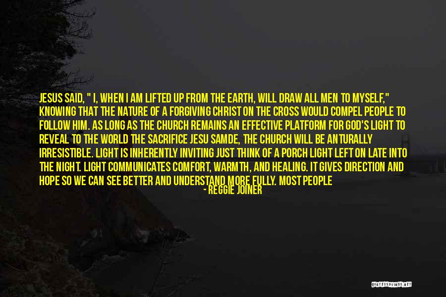 Jesus Sacrifice On The Cross Quotes By Reggie Joiner Jesus Sacrifice On The Cross Quotes By Reggie Joiner