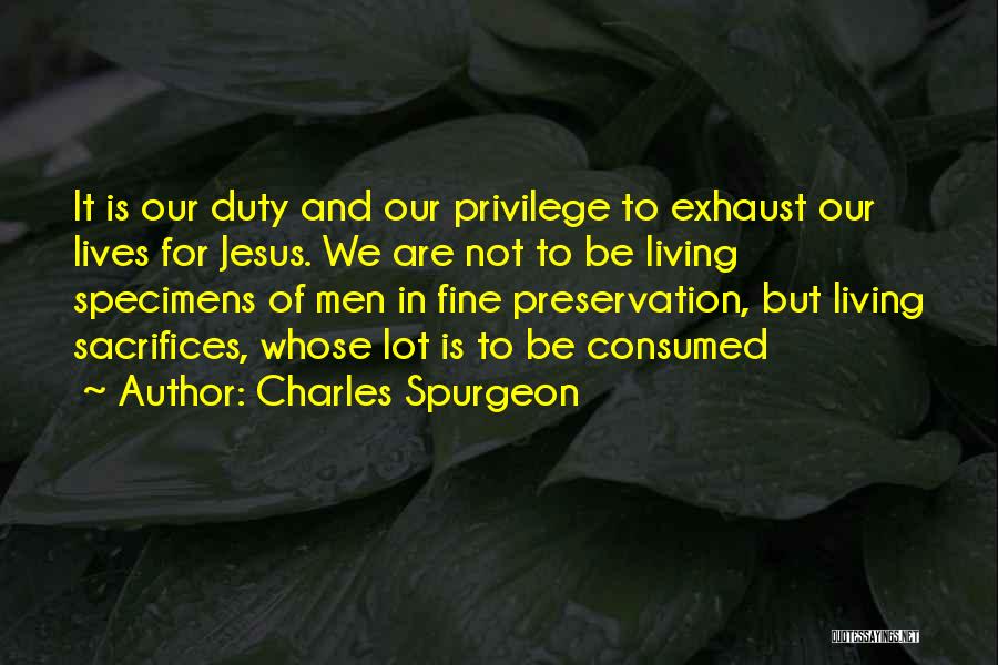 Jesus Sacrifice Quotes By Charles Spurgeon
