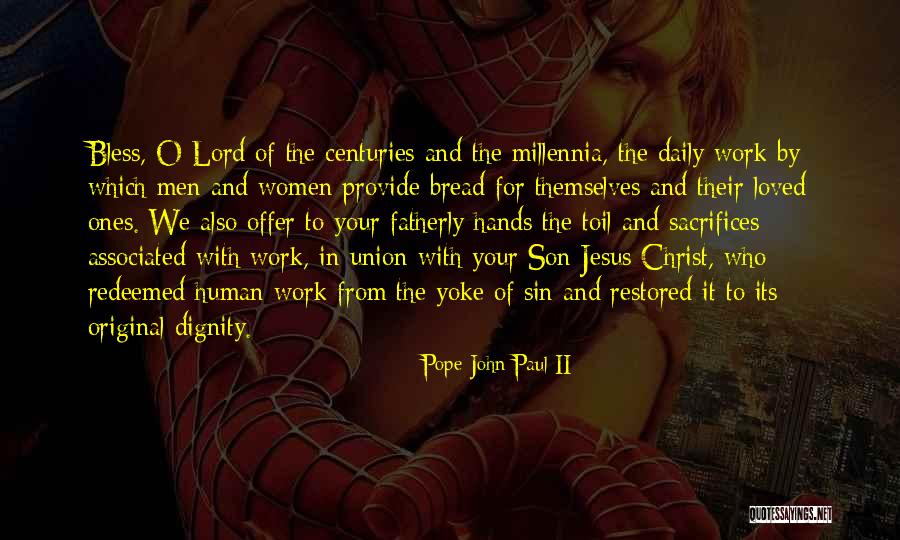 Jesus Sacrifices Quotes By Pope John Paul II