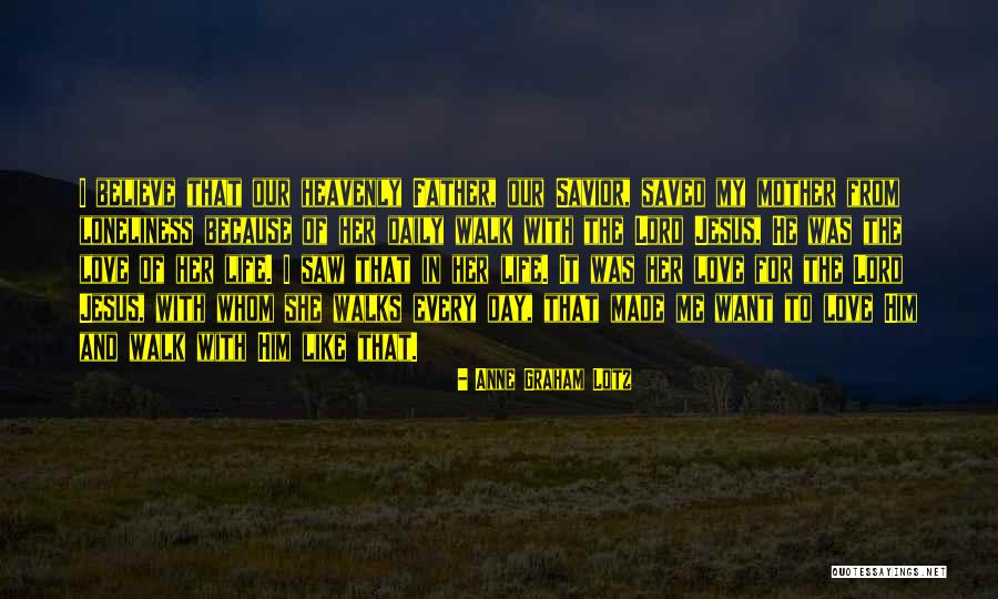 Jesus Saved Me Quotes By Anne Graham Lotz Jesus Saved Me Quotes By Anne Graham Lotz