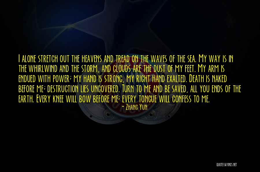 Jesus Saved Me Quotes By Zhang Yun Jesus Saved Me Quotes By Zhang Yun