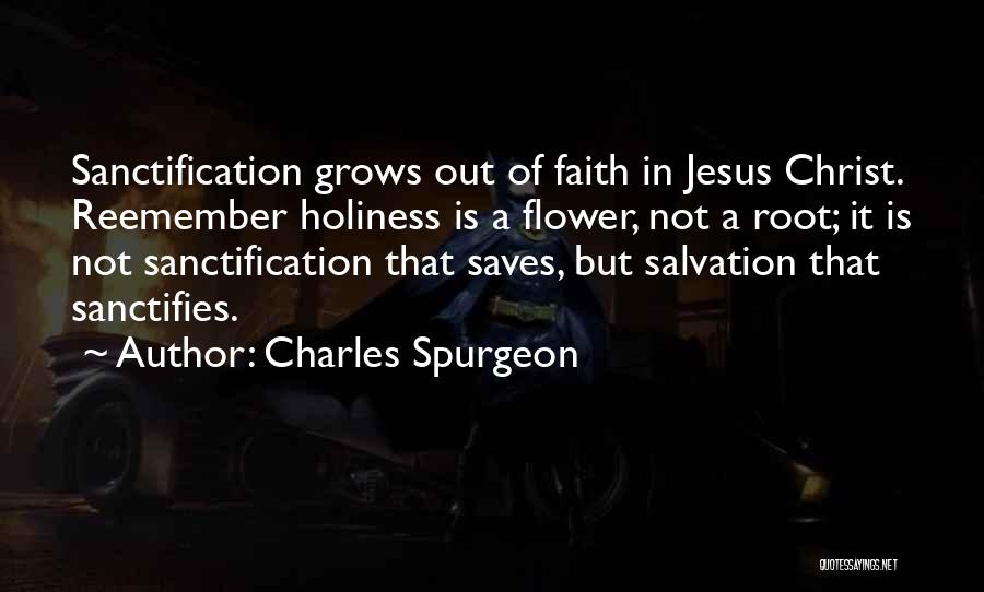 Jesus Saves You Quotes By Charles Spurgeon