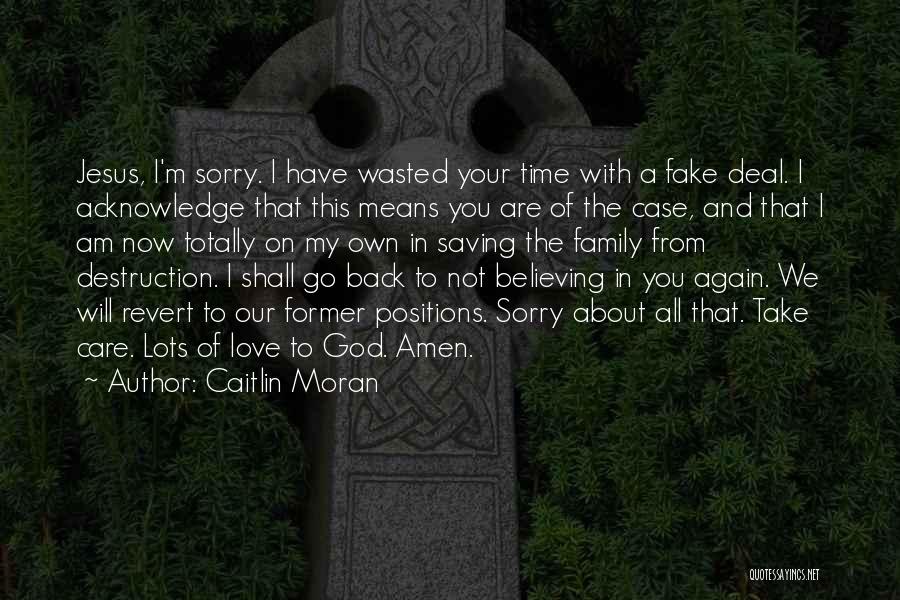 Jesus Saving Us Quotes By Caitlin Moran