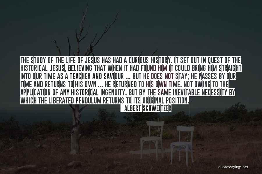 Jesus Saviour Quotes By Albert Schweitzer Jesus Saviour Quotes By Albert Schweitzer