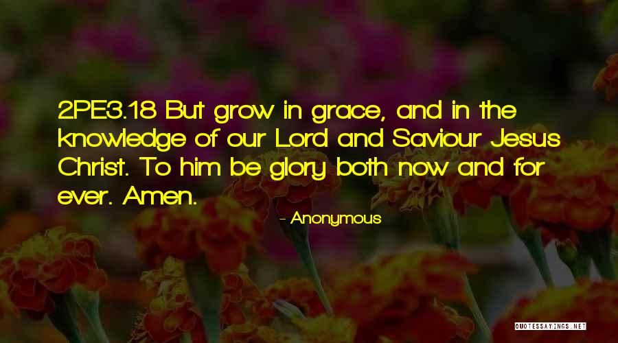 Jesus Saviour Quotes By Anonymous Jesus Saviour Quotes By Anonymous