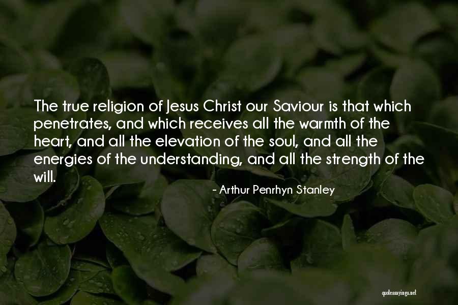 Jesus Saviour Quotes By Arthur Penrhyn Stanley Jesus Saviour Quotes By Arthur Penrhyn Stanley