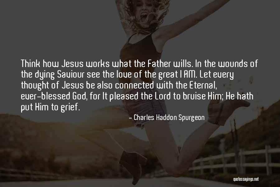 Jesus Saviour Quotes By Charles Haddon Spurgeon Jesus Saviour Quotes By Charles Haddon Spurgeon