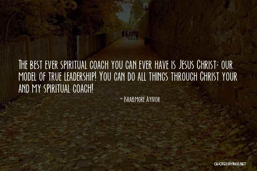 Jesus Saviour Quotes By Israelmore Ayivor Jesus Saviour Quotes By Israelmore Ayivor