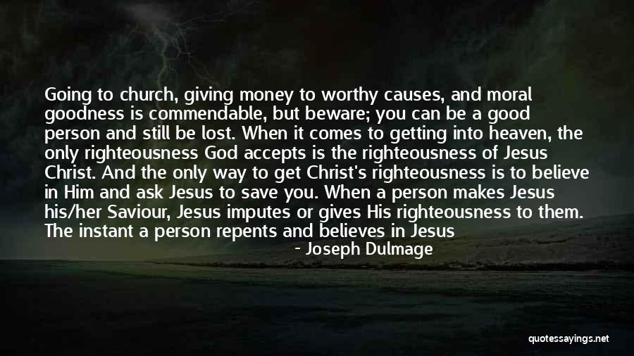 Jesus Saviour Quotes By Joseph Dulmage Jesus Saviour Quotes By Joseph Dulmage