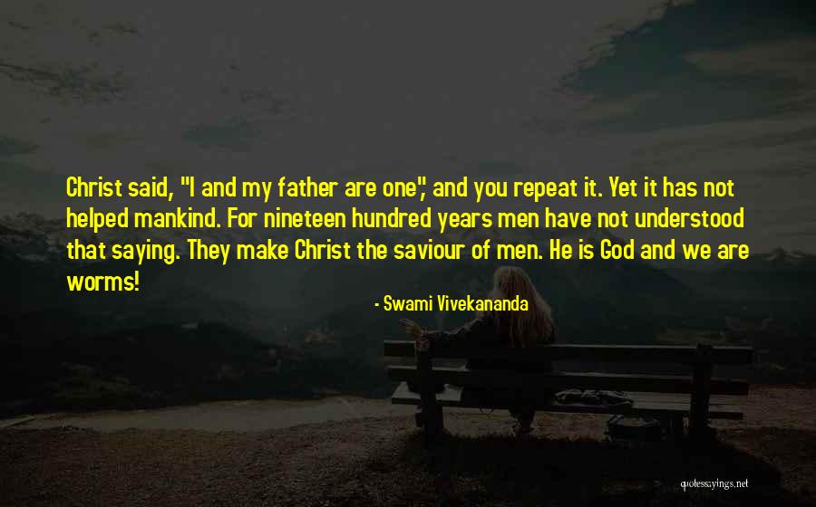 Jesus Saviour Quotes By Swami Vivekananda Jesus Saviour Quotes By Swami Vivekananda